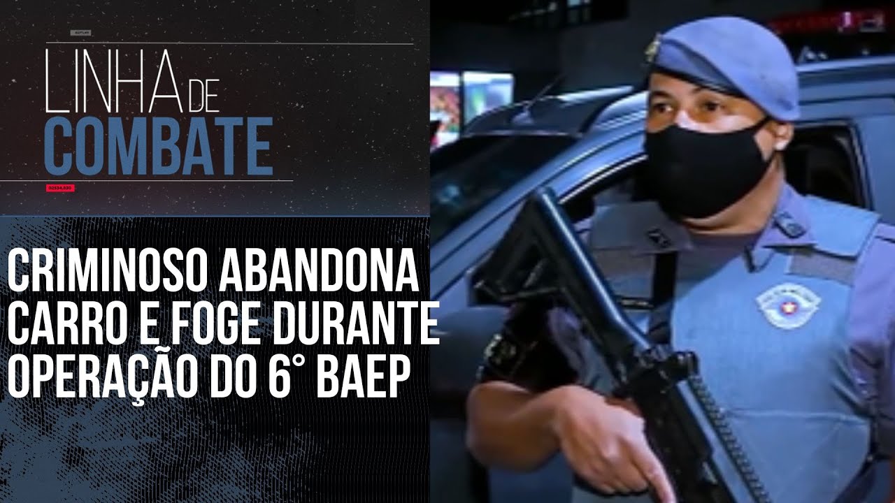 CRIMINOSO ABANDONA CARRO E FOGE DURANTE OPERAÇÃO DO 6° BAEP EM SÃO BERNARDO | LINHA DE COMBATE