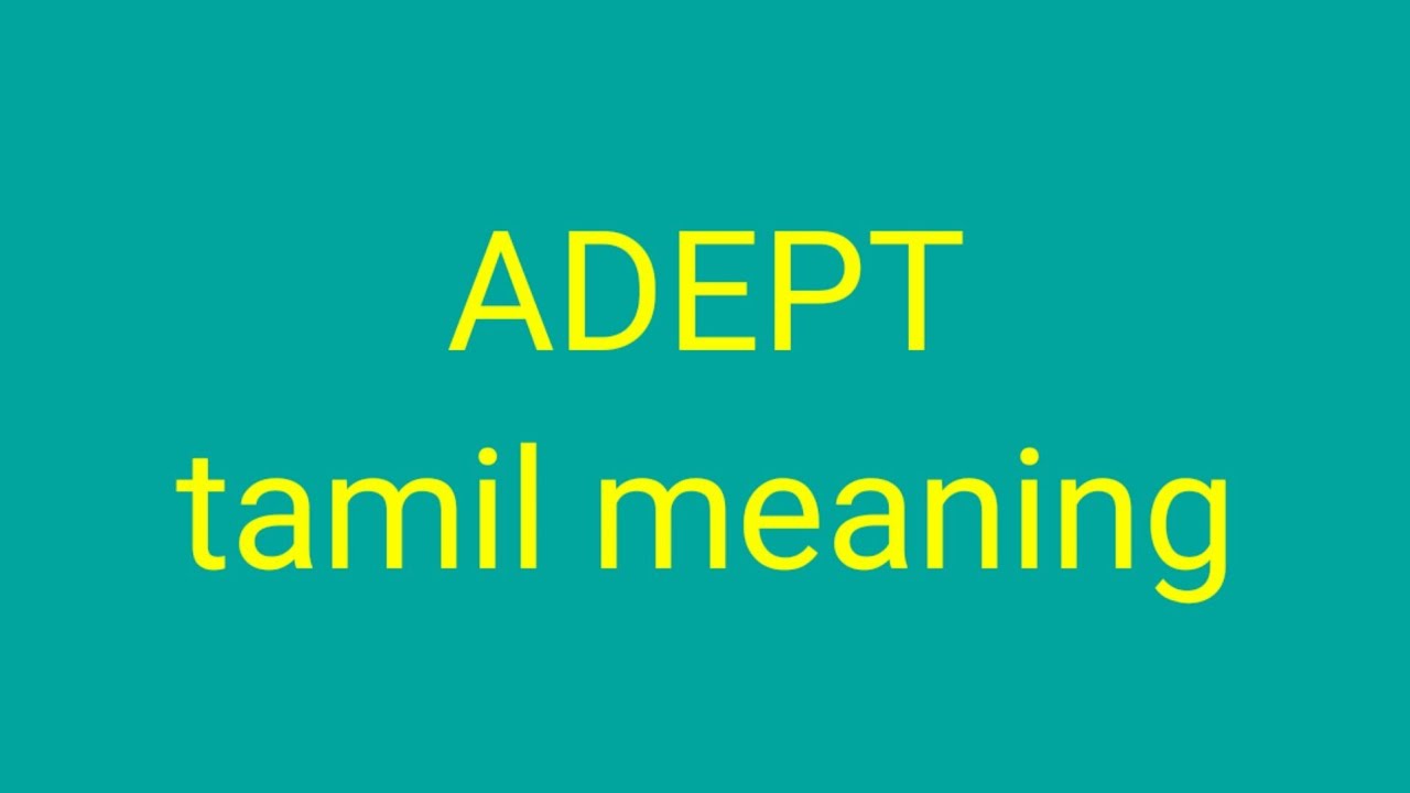 Adept Tamil Meaning Sasikumar Youtube