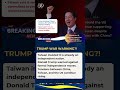 Taiwan Responds After Trump Warning Sparks Global Tension
