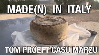 Casu Marzu - het verhaal van de larven en de Kaas