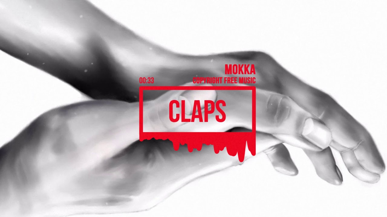 (No Copyright Music) Claps [Percussion Music] by MokkaMusic - YouTube