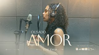OUSADO AMOR COVER Isaías Saad