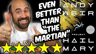 Project Hail Mary (spoiler & spoiler free review) by Andy Weir