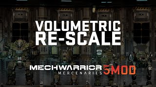 Mechwarrior 5 Mod  Volumetric ReScale