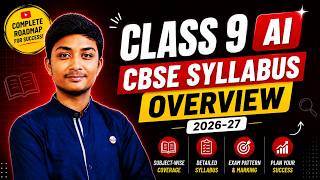 Latest AI Class 9 Syllabus 2026-27 🔥CBSE (417) | Must Watch for Exams!
