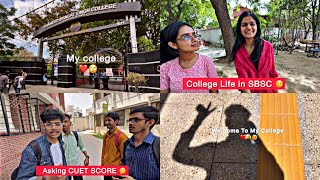 Asking CUET Score In My College || Shaheed Bhagat Singh Delhi University 😯❤️