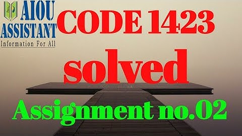 aiou solved assignment code 1423 || aiou BA solved assignment autumn 2021