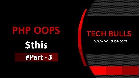 $this in PHP oops || Simple and easy in hindi || Advance || Short || PHP 7