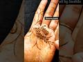 trending mehndi designs❤️🔥 beautiful and pretty hand mehndi design#simple and easy hand mehndi