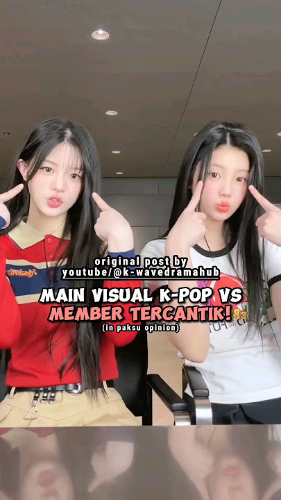 Main Visual K-pop vs Member Tercantik Sebenarnya! (in paksu opinion) #kpop #shorts