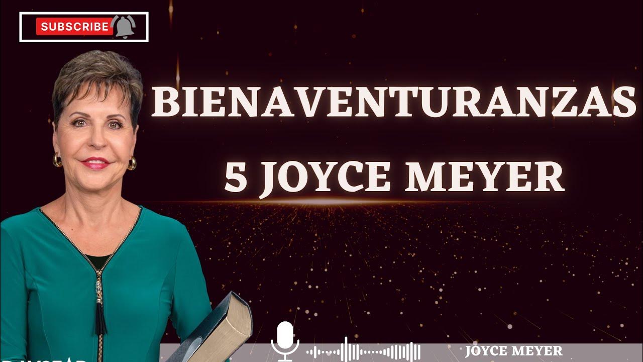 Joyce Meyer Ministries 2023Bienaventuranzas 5 Joyce Meyer YouTube