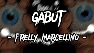 DJ VIRAL!! FRELLY MARCELLINO - GABUT - NEW2022