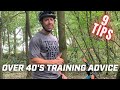 MTB Fitness For Over 40's | 9 Tips