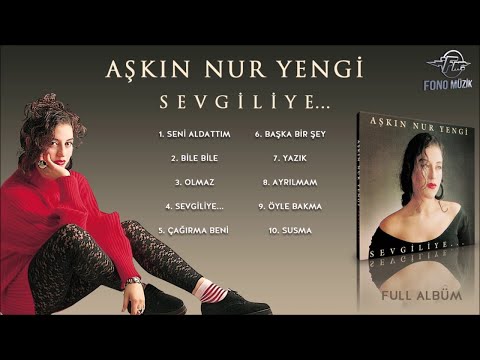 Aşkın Nur Yengi - Sevgiliye (Full Albüm) (1990)