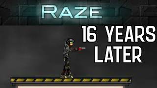 Raze in 2026..