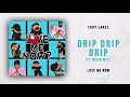 Tory Lanez - DrIP DrIp Drip ft. Meek Mill (Instrumental)