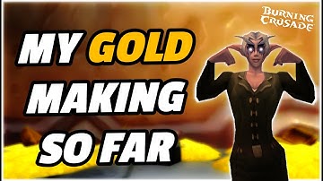 My Gold making methods in TBC Classic