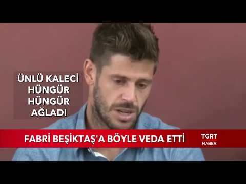 Fabri Beşiktaş'a Böyle Veda Etti