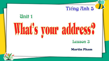 Tiếng Anh Lớp 5 - Unit 1 -What