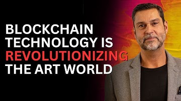 "How Blockchain Technology is Revolutionizing the Art World" - Raoul Pal on the NFTs