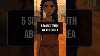Scared truth about Eritrea 🤯 #eritrea #eritrean  #untoldtruth  #history  #brutal