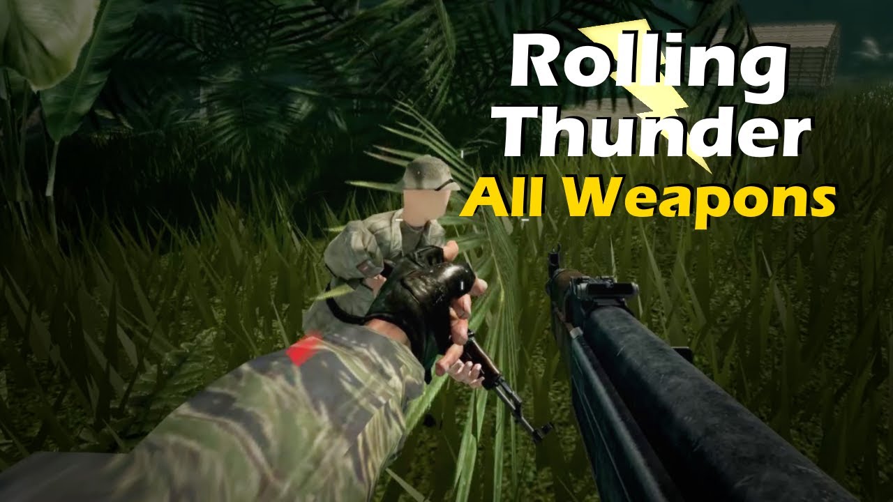 Rolling Thunder - All weapons - YouTube