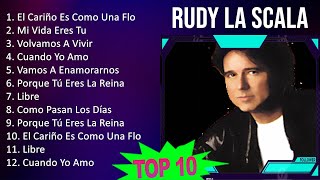 R u d y L a S c a l a MIX - 10 Maiores Sucessos 24AX - Grandes Exitos