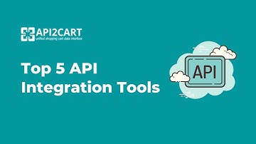 Top 5 API Integration Tools for Working with eCommerce Platforms
