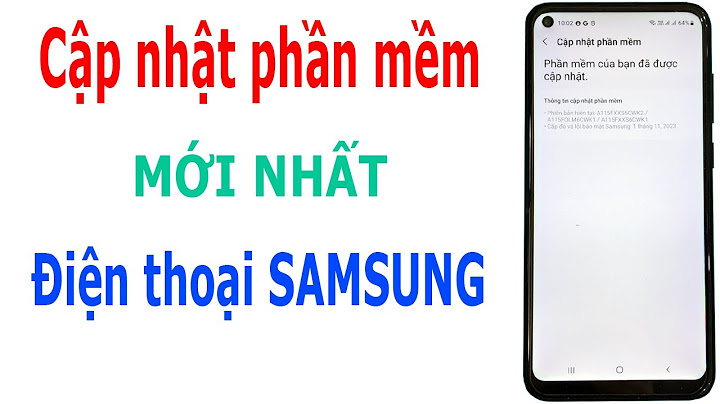 Cách cập nhật android cho samsung bị lỗi năm 2024