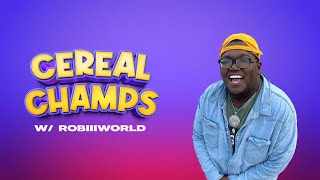 Cereal Champs | Robiiiworld | All Def Music by All Def Music 4,011 views 2 years ago 13 minutes, 47 seconds