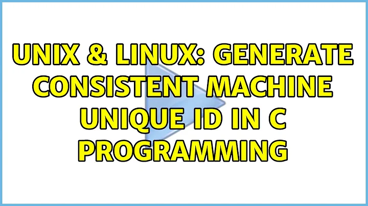 Unix & Linux: generate consistent machine unique ID in c programming