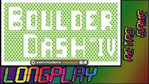 Boulder Dash 4 (Longplay, C64, 60Fps)