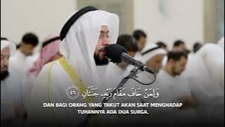 SURAT AR RAHMAN FULL MERDU - AHMAD AL NUFAIS