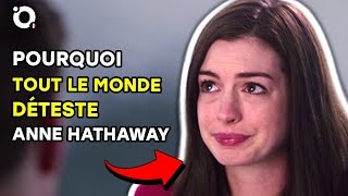 Pourquoi tout le monde déteste Anne Hathaway by OSSA Français 17,263 views 1 year ago 6 minutes, 35 seconds