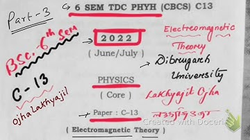 Solved paper c-13 : 2022  Dibrugarh University 6th SEM Electromagnetic theory part:3