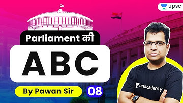 UPSC CSE 2020 | Parliament की ABC by Pawan Sir