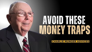 Charlie Munger: 7 Middle Class Money Traps (Must Avoid)