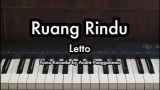 Ruang Rindu - Letto | Piano Karaoke by Andre Panggabean