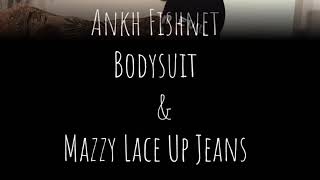 Ankh Fishnet Bodysuit & Mazzy Lace Up Jeans