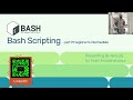 Bash Scripting: From Fundamentals to Intermediate Concepts | VanLUG Session