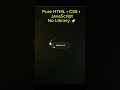 Advanced Cursor Animation 💎 Smooth + Magnetic UI (HTML CSS JS)