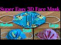 How To Make Breathable 3D Face Mask With Filter Pocket At Home- New Design Face Mask Tutorial Easy