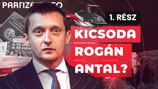 Kicsoda Rogán Antal? - 1. rész | PartizánINFO