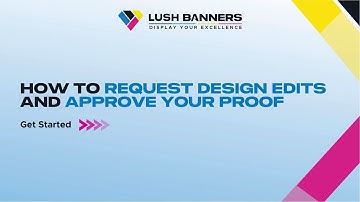 Proof Approval & Design Edits Guide