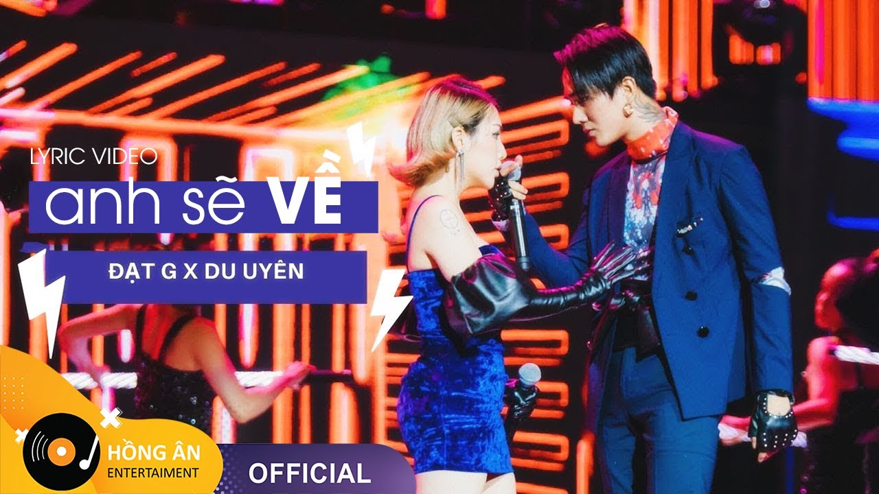 anh sẽ VỀ (Audio) - Đạt G x DuUyên | ( LYRIC VIDEO )
