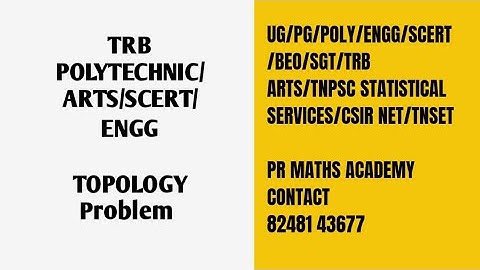 TOPOLOGY Problem/TRB POLYTECHNIC/SCERT/TRB ARTS/TRB Engineering/Open and closed in subspace topology