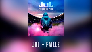 Jul - Faille // Album C'est quand qu'il s'éteint ? // 2023