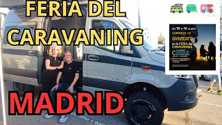 FERIA del CARAVANING en MADRID. Xanadú 2024 | MILLANEANDO  en AUTOCARAVANA