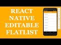 React Native editable FlatList – How to edit item data in a List?