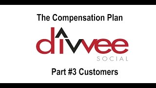 Divvee Comp Plan #3 Customers